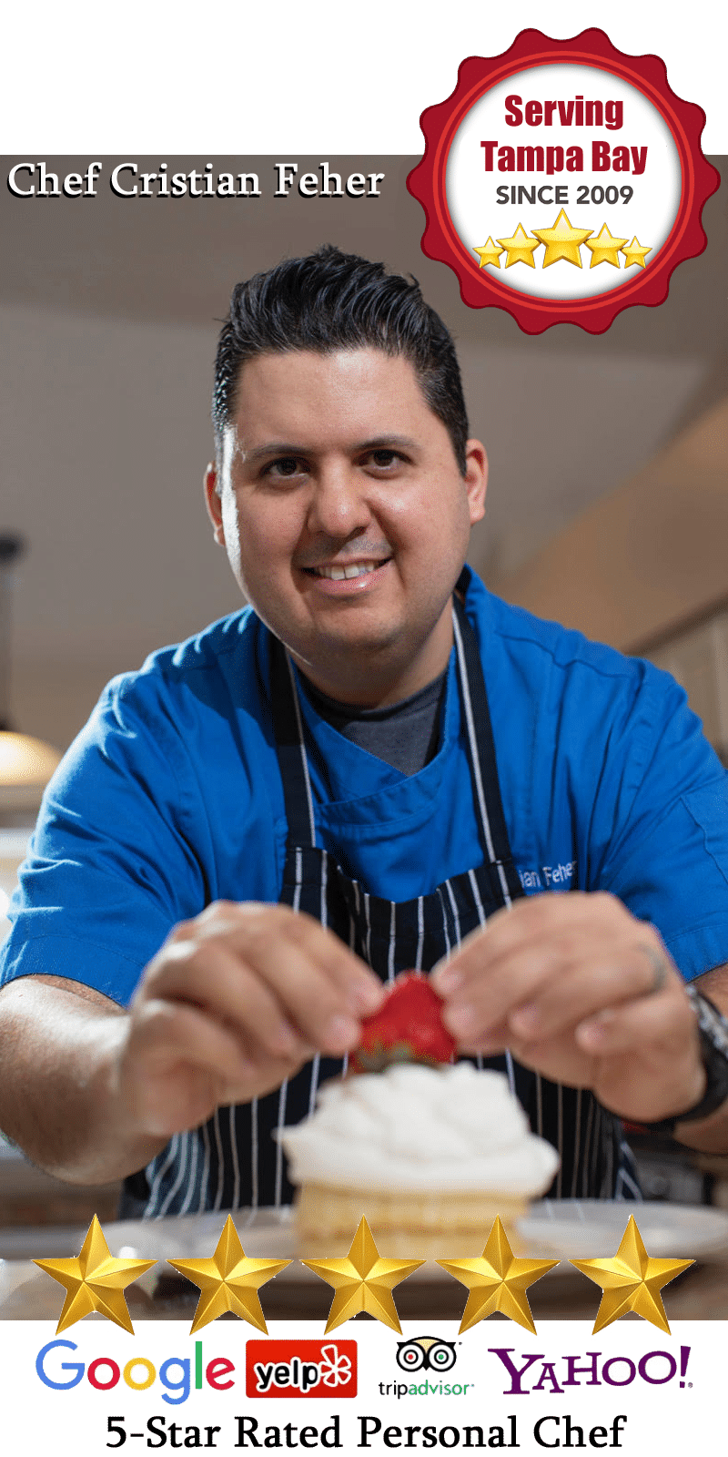 Tampa Bay's highest rated private personal chef
